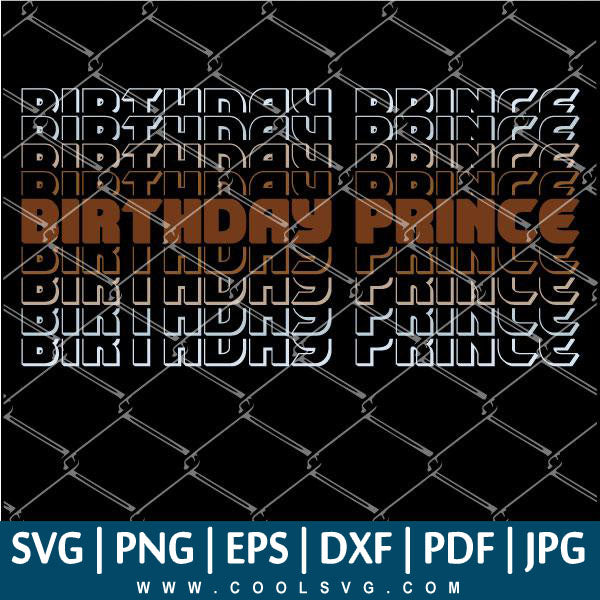 Download Birthday Prince SVG Bundle - Birthday Boy SVG