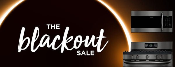Frigidaire blackout sale, ft. BLKBK Type's Sun Valley font