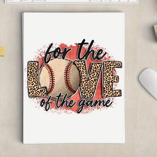 For the love of the game Softball **Sublimation transfer