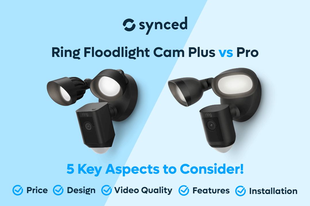 Ring Floodlight Pro vs Plus: 5 Key Aspects to Consider