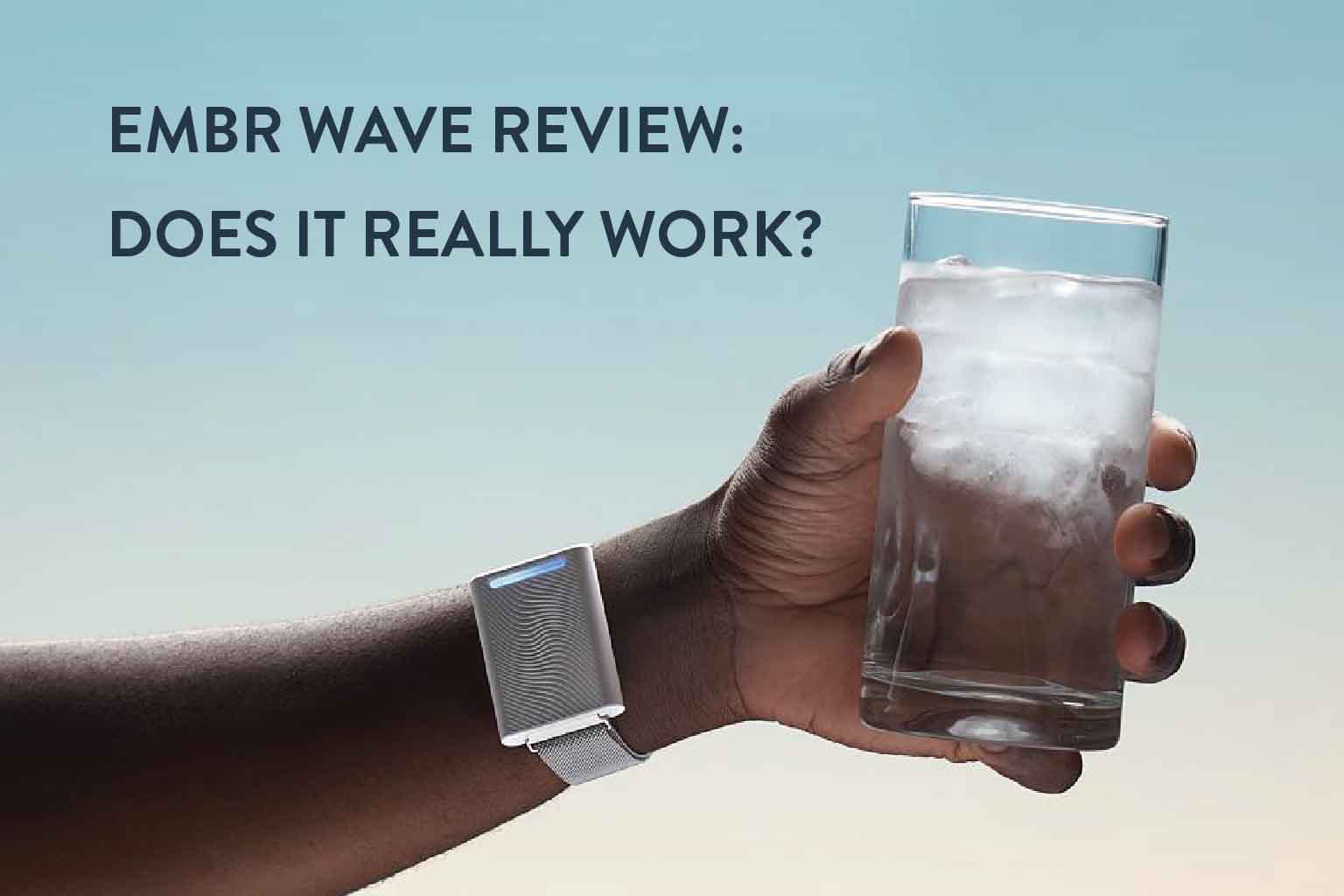 embr wave review