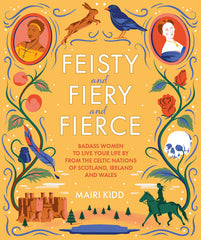 Feisty and Fiery and Fierce Cover