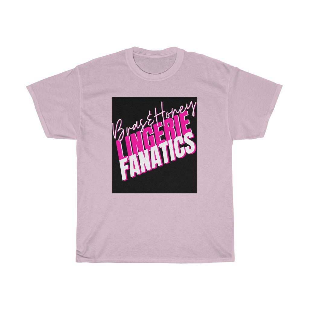 Bras & Honey Lingerie Fanatics T-Shirts : Womens Slogan T-Shirts