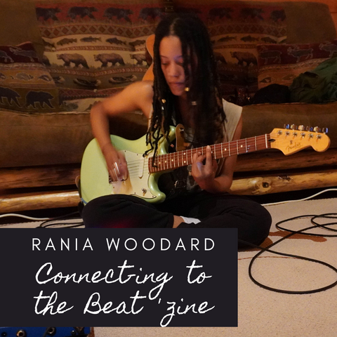 Rania Woodard of LANNDS for Connect-ing To The Beat 'zine