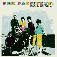 The Particles 1980s Bubblegum