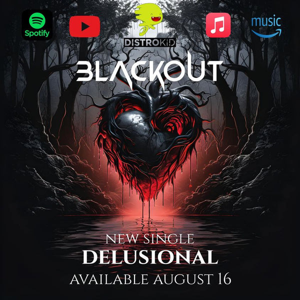 BLACKOUT - Delusional - DIRTBAG Clothing