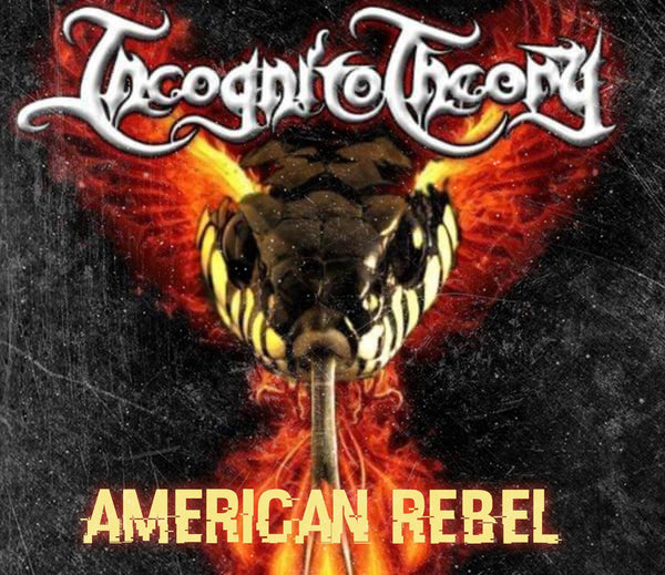 INCOGNITO THEORY - American Rebel - DIRTBAG Clothing