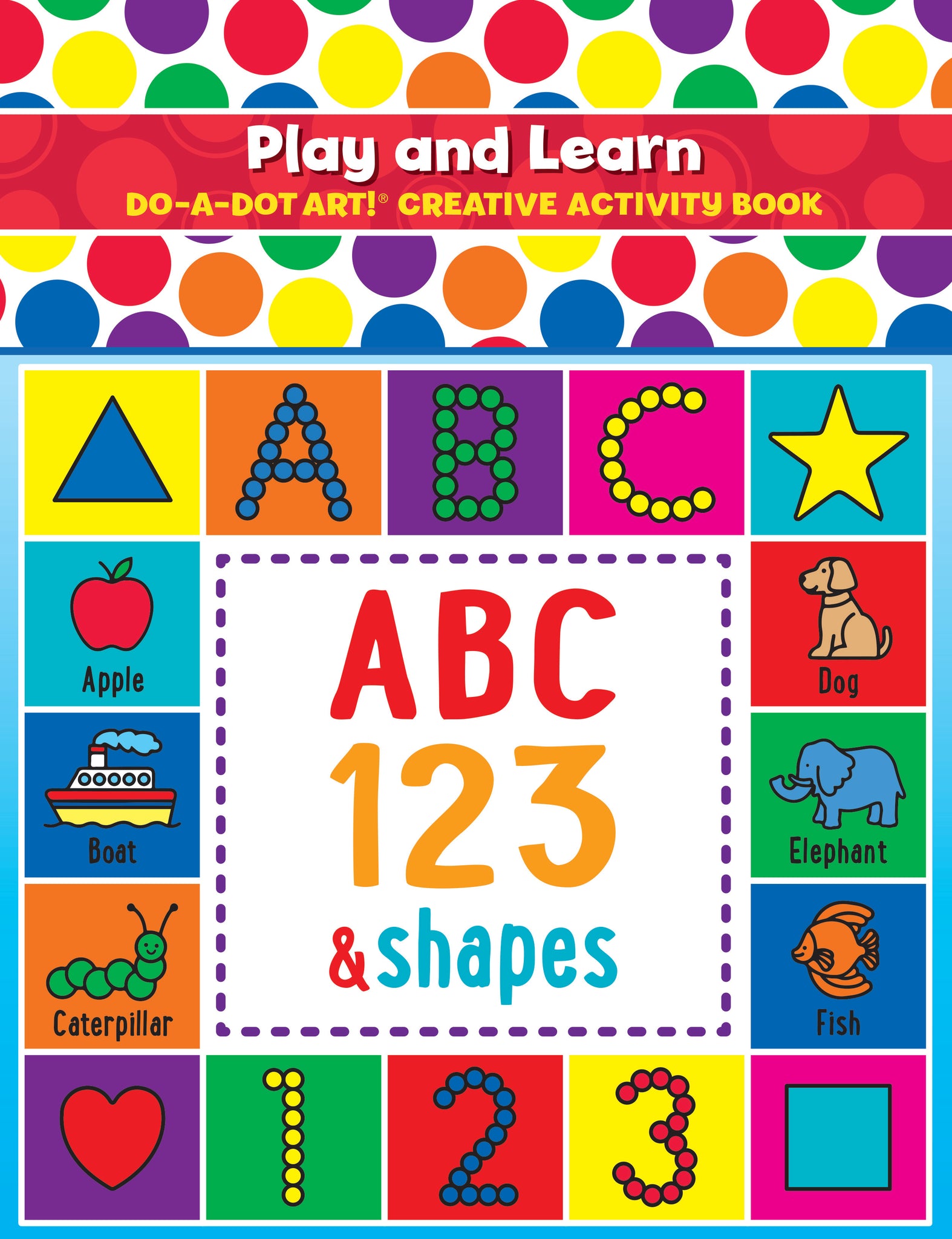 Creative Activity Book: Play & Learn ABC