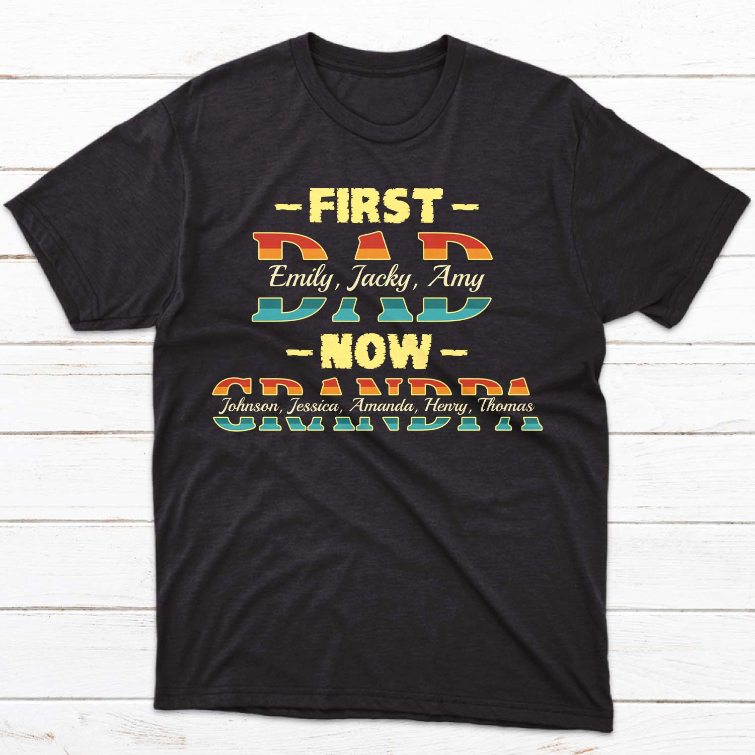 First Dad Now Grandpa Shirt Personalized With Names Which Makes It A Unique Gift For Men