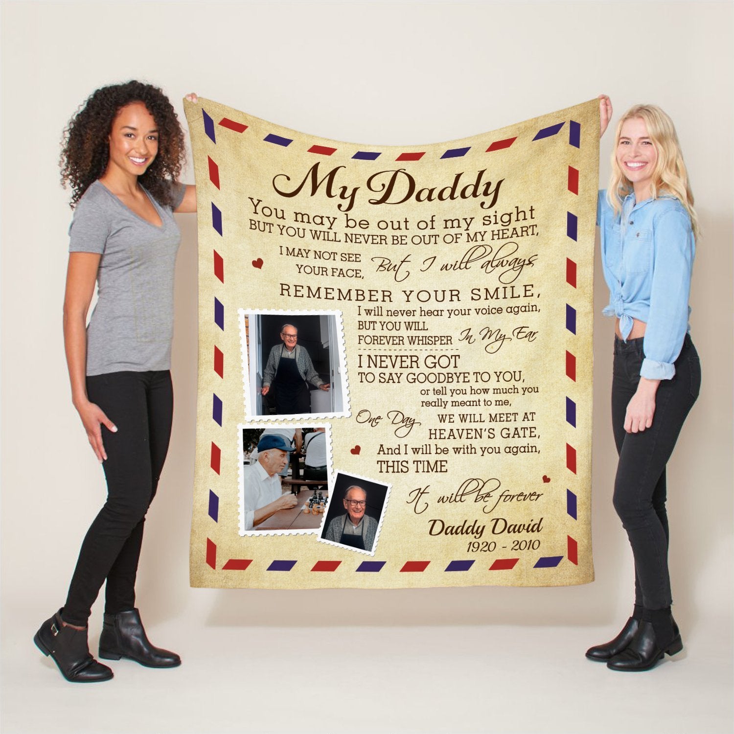 Daddy is gone and you miss his warmth like the childhood days? Maybe a Memorial Blanket can help you a little bit. Create yours to remember your beloved dad or give them as sympathy gifts!
