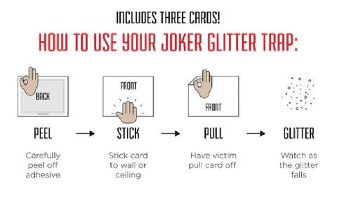 Glitter Prank Instructions