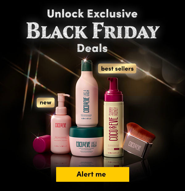 Image of Coco & Eve Black Friday Deals. Alert me