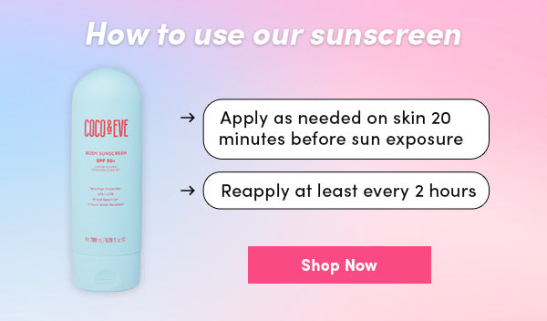 Image of how to use Coco & Eve's Body Sunscreen SPF50+