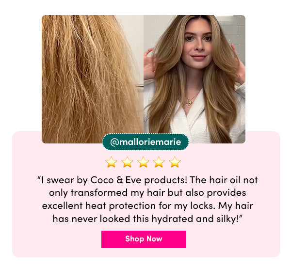 Before and After Image of using Coco & Eve Miracle Hair Elixir and Mallorie Marie's Testimonial