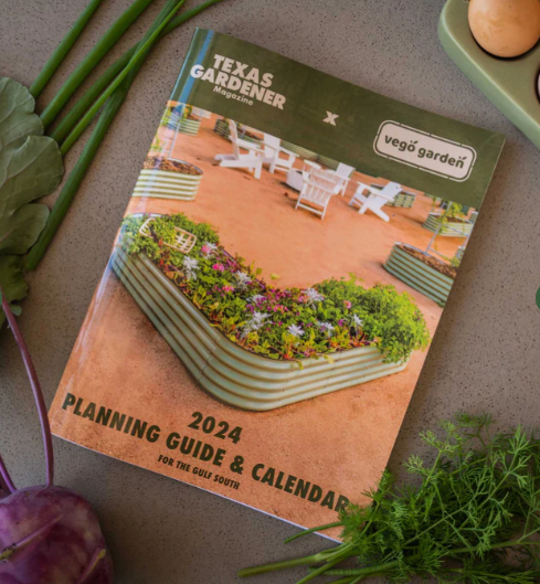 Texas Gardener and Vego Garden Planning Guide 2024 |Vego Garden