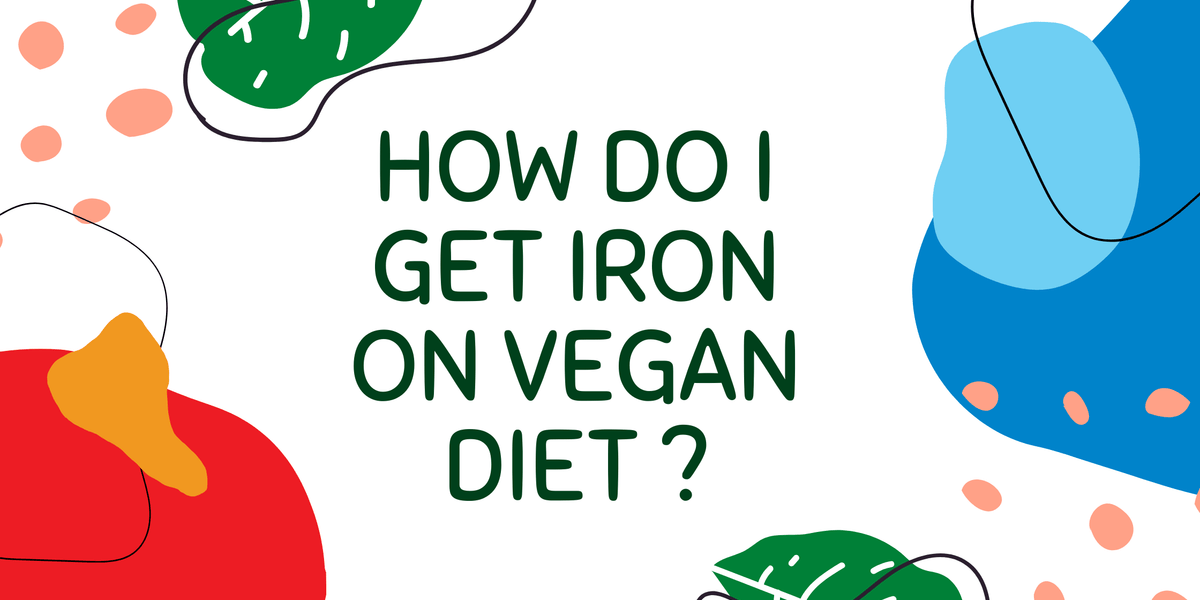 how-do-i-get-iron-on-vegan-diet-roshni-sanghvi