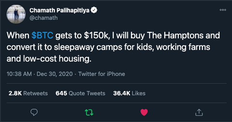 @chamath palihapitiya claiming when Bitcoin hits $150k USD he will personally acquire the Hamptons in NY