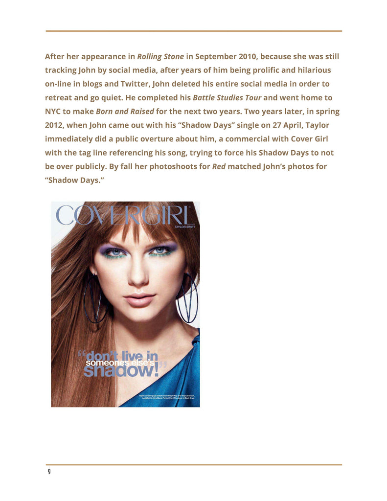 Taylor Swift Forced a False Relationship with John Mayer to the Press with "Dear John" Page 9