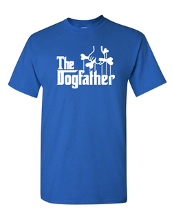 The Dogfather T-shirt Funny Cute Dog Father Tee Owner Pet Doggo