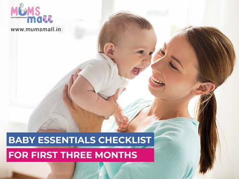 Baby Essentials Checklist For First Three Months - Mumsmall