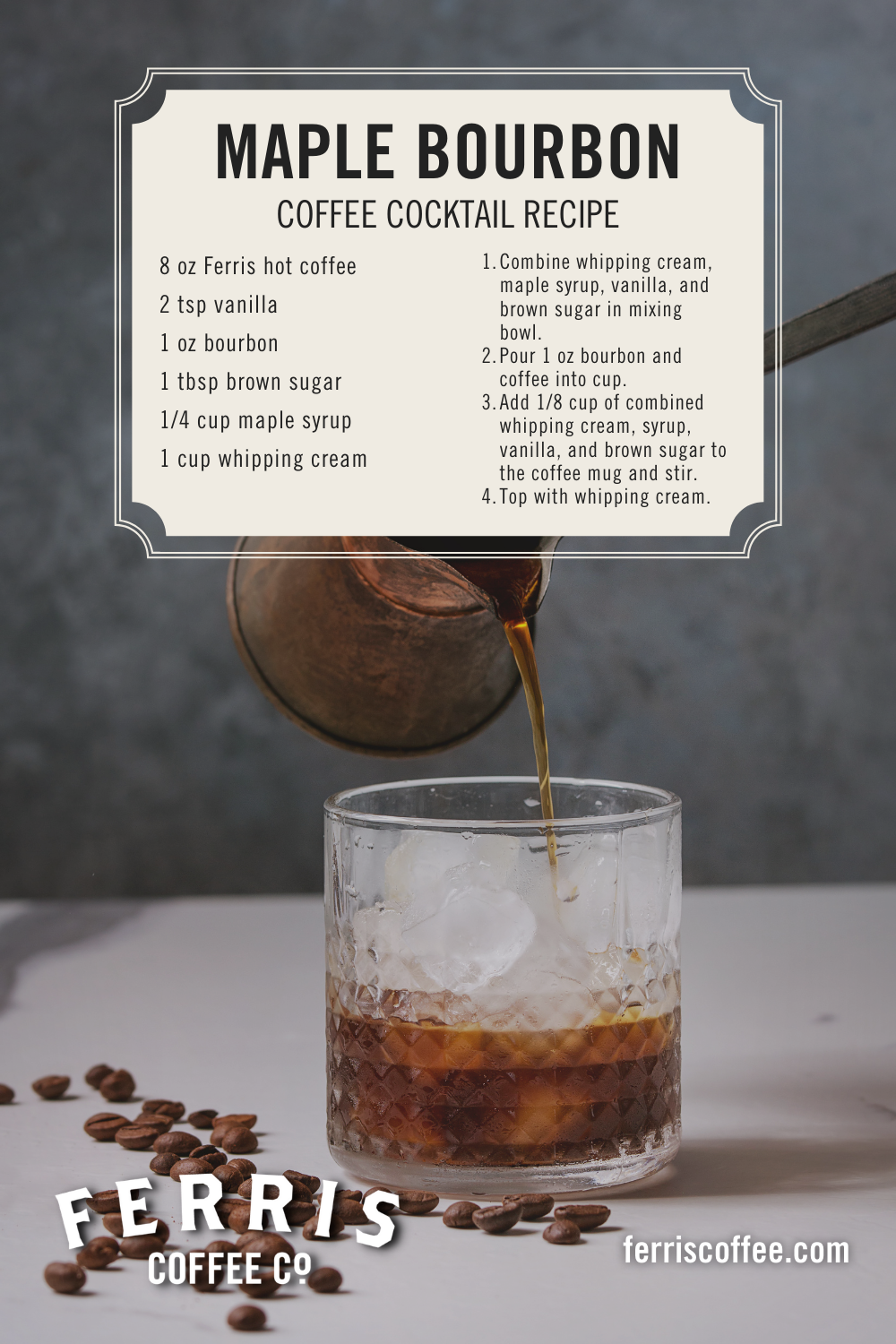 maple bourbon cocktail recipe with ferris coffee
