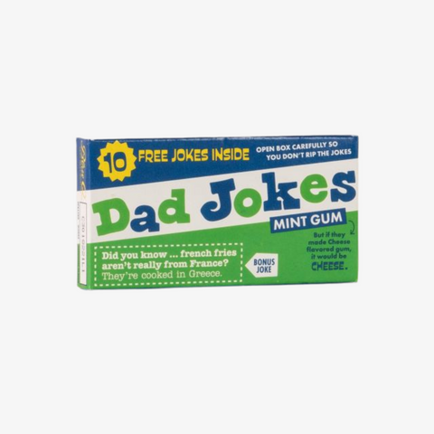 A pack of gum called Dad Jokes