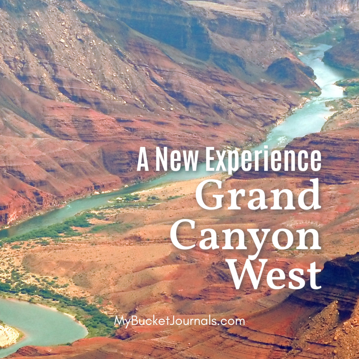 Grand Canyon National Park Travel Guide - My Bucket Journals