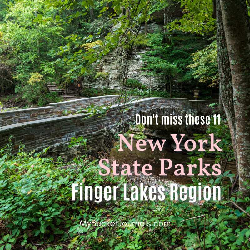 11 Stunning New York State Parks in the Finger Lakes Region - My Bucket ...