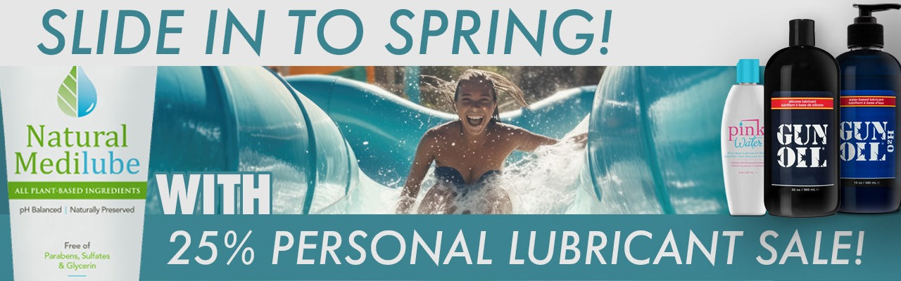 Slide in top spring with 25% personal lubricant sale! A background image of a young woman going down a slide, with Natural Medilube 4 fl oz / 120 ml tube, Pink Water Bottle, GUN OIL Silicone Lubricant 32oz / 960 ml, and Gun Oil H2O Water Based Lubricant 16 oz 480 ml bottle.