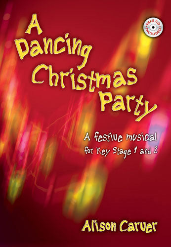 Alison Carver : A Dancing Christmas Party : Songbook & 1 CD : 50604740