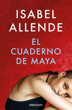 El Cuaderno de Maya | Isabel Allende – Book Vivant - Tienda del buen vivir