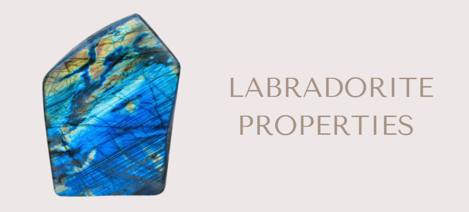 Labradorite properties