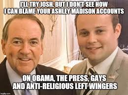 Mike Huckabee, Hypocrite, Enabler, 19 Children and COunting, TLC, Josh Duggar, Ashley Madison, Infidelity, Incest