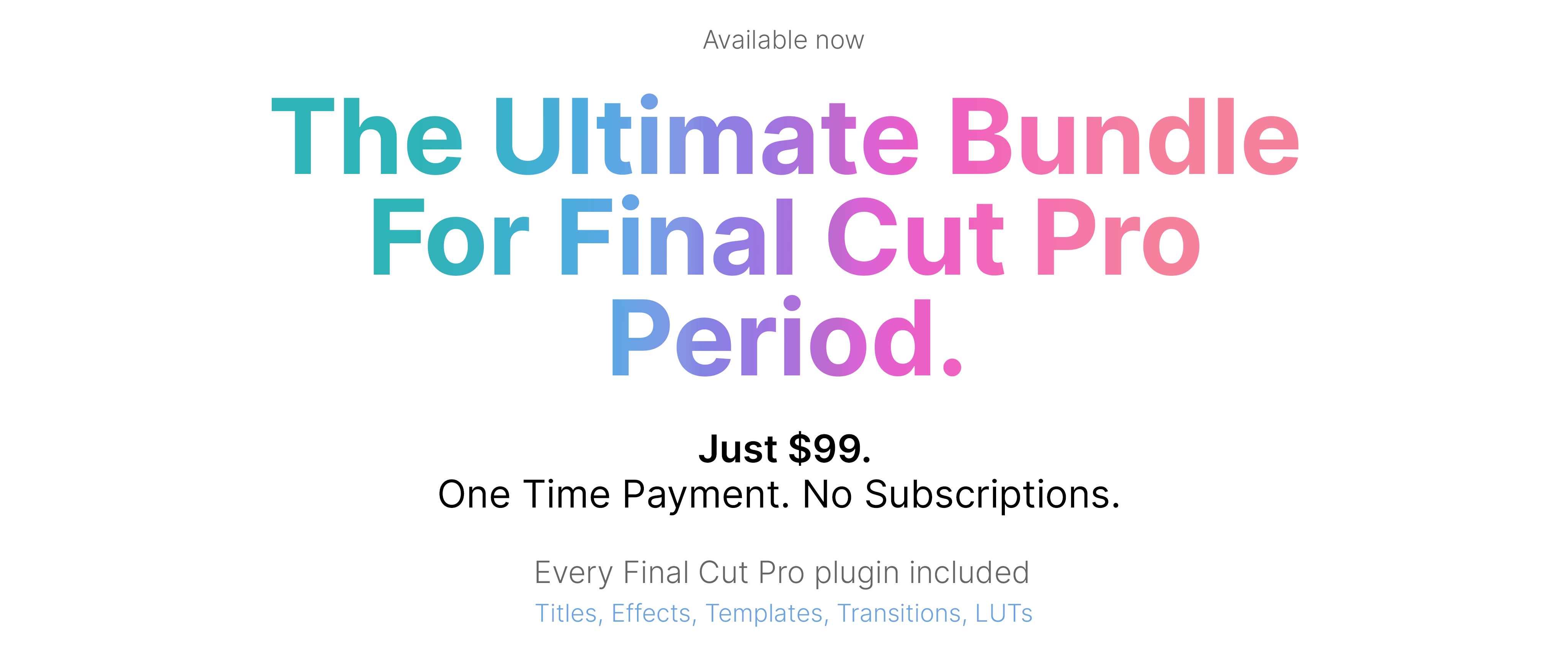 The Ultimate Bundle for Final Cut Pro