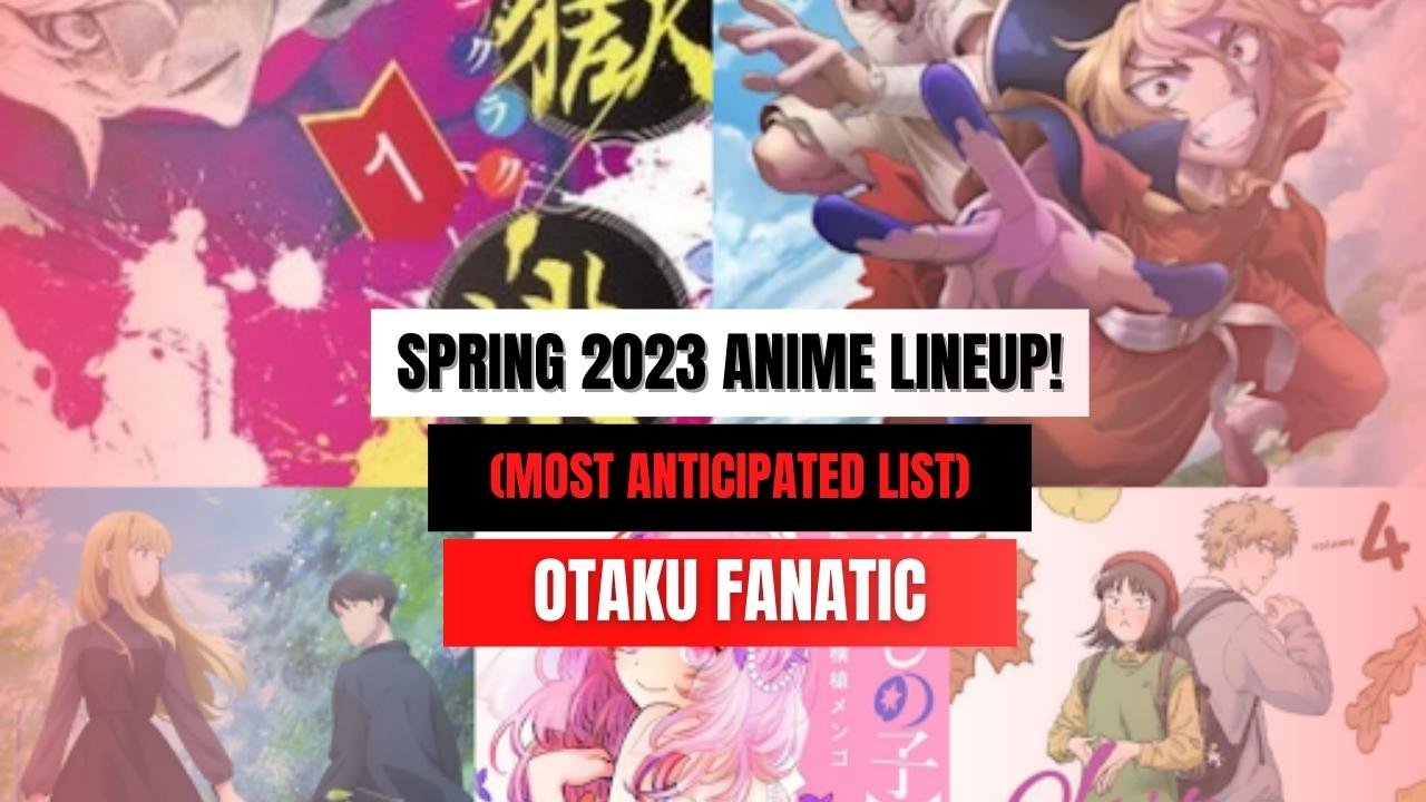 Top 10 Most Anticipated Anime  Spring 2023 Anime Corner  ranime