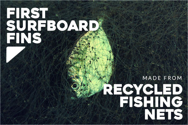 First Surfboard Fins Made from Bureo's NetPlus Recycled 