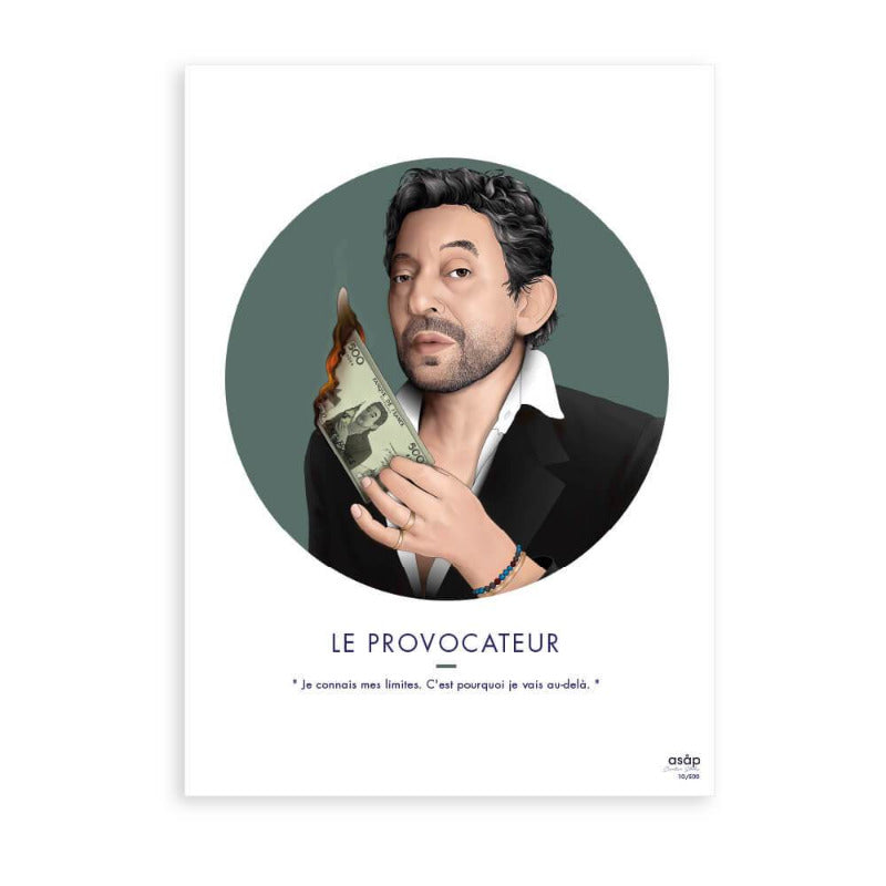 Affiche LE PROVOCATEUR Get my Asap. Portrait de Serge Gainsbourg brûlant un billet de 500 francs. Affiche sur fond vert. Robin concept store Annecy