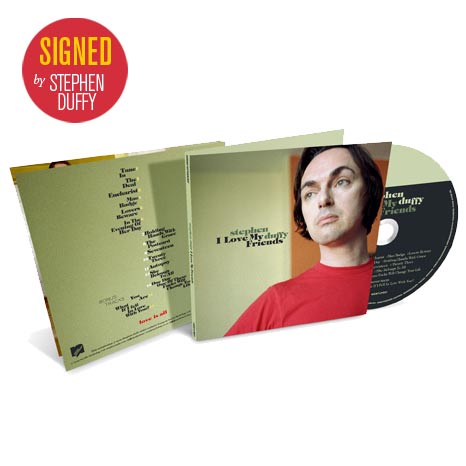 LIMITED SIGNED Stephen Duffy / I Love My Friends - 2CD deluxe – ShopSuperDeluxe.com