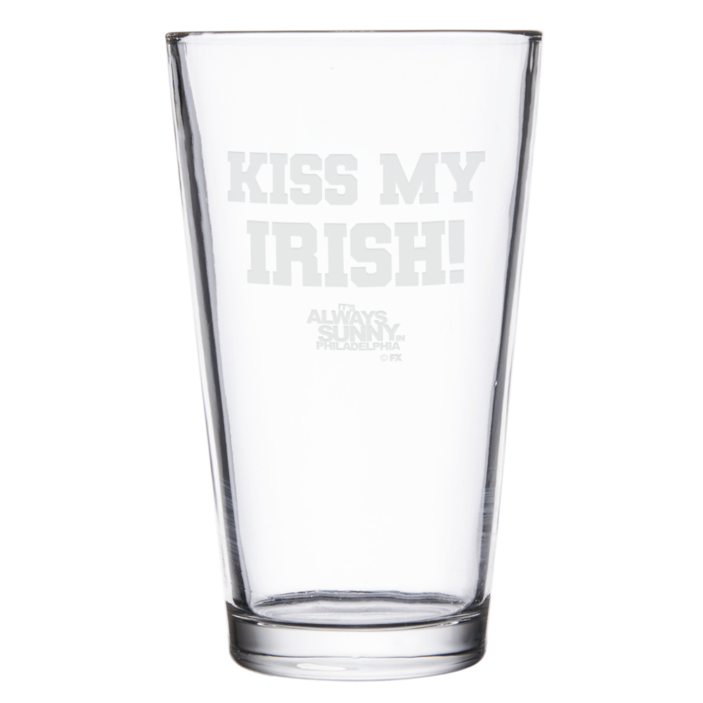 Image of It's Always Sunny in Philadelphia Kiss My Irish Laser Engraved Pint Glass