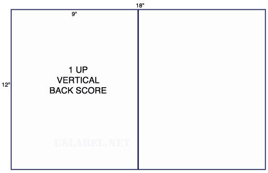 US0001-1 up 12'' x 18'' label with 1 Vertical back score.