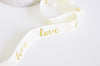 Ruban élastique écru or LOVE EFJF, fabrication bijoux,bracelet EVJF,ruban mariage, scrapbooking,16mm, longueur 1 mètre-G1286