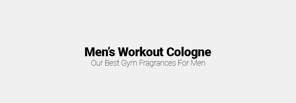 Best Gym Fragrance for Women