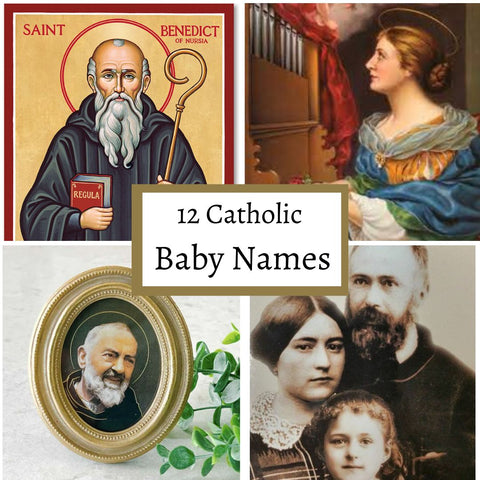 Catholic Baby Boy and Girl Names and their Meanings – House of Joppa