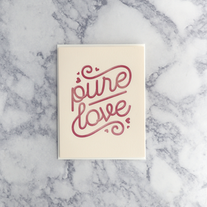 Letterpress "Pure Love" Valentine's Day Card