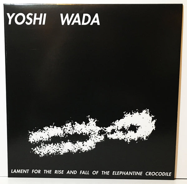 Yoshi Wada - Lament for The Rise and Fall