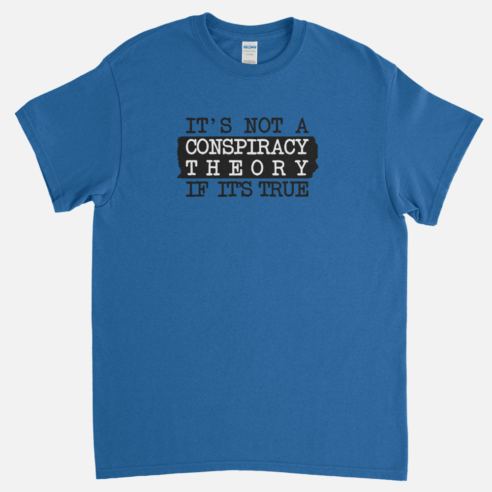 Conspiracy Truth T-Shirt – truthtshirts.com