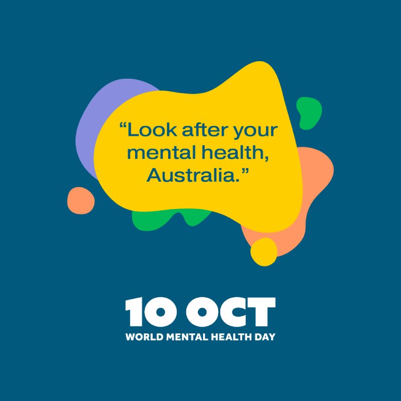 Graphic of Australia with text saying look after your mental health.