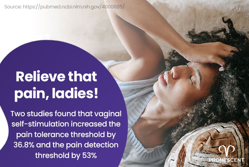 Studies have found that vaginal stimulation can decrease period pain and increase the pain tolerance threshold