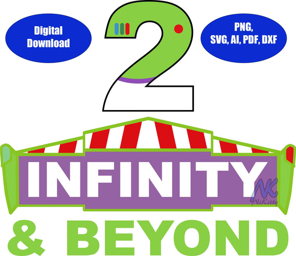 2 Infinity and Beyond SVG, DXF, Adobe Illustrator, PDF & PNG Download ...