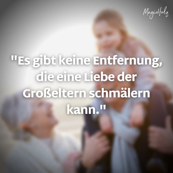 Spruch für Enkelkinder mit Bild von Großeltern im Hintergrund.